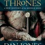 Book: Powers and Thrones by Dan Jones
